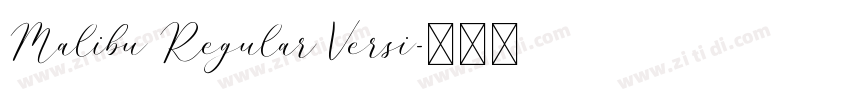 Malibu Regular Versi字体转换